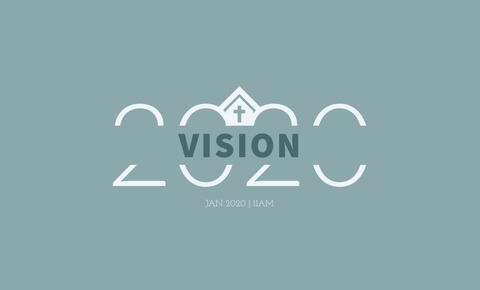 2020 Vision